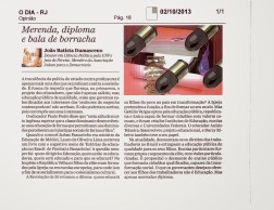 Merenda diploma e bala de borracha