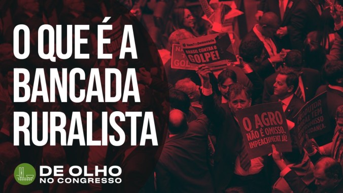 bancadaruralista01-oqueeh